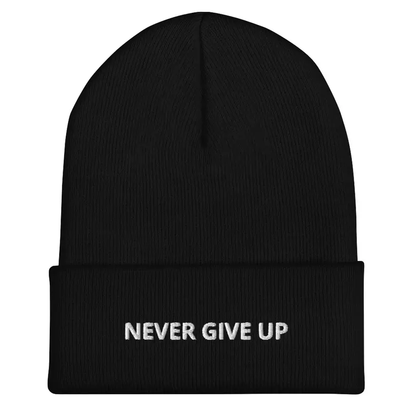 Never Give Up Beanie